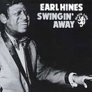 Earl Fatha Hines/Swingin' Away